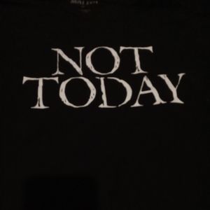 Not Today Graphic Tee